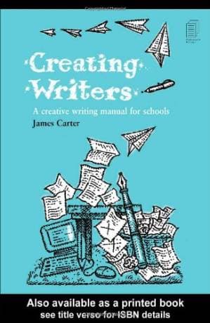 دانلود کتاب Creating Writers: A Creative Writing Manual for Schools