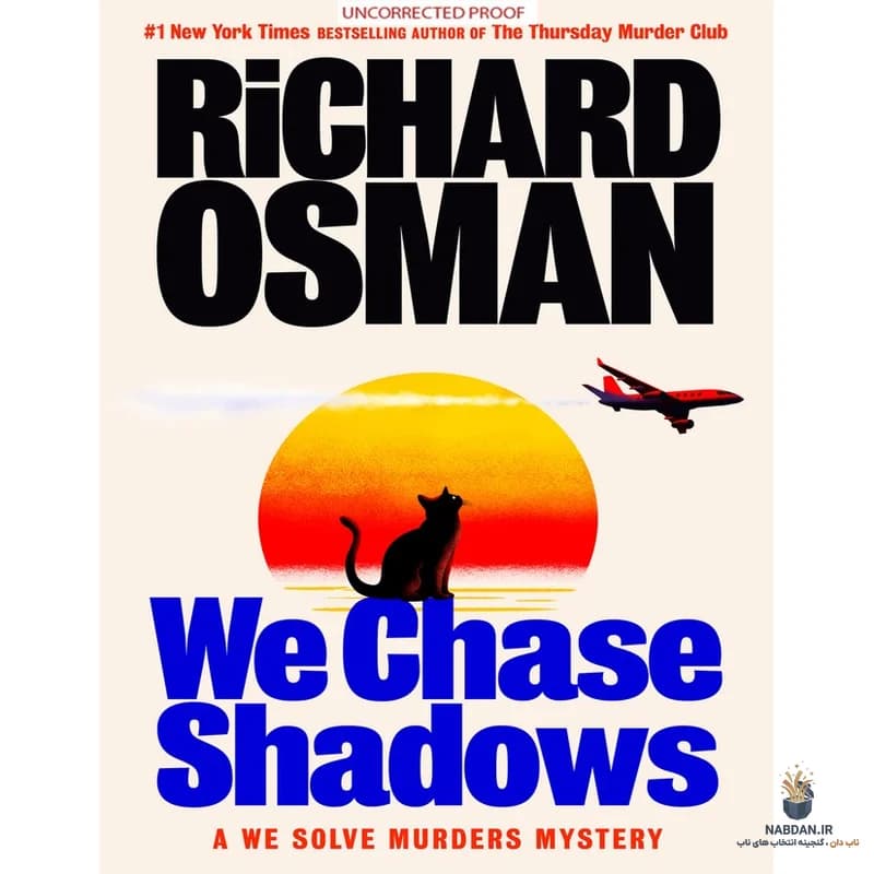 کتاب ما سایه‌ها را تعقیب می‌کنیم (We Chase Shadows) نسخه انگلیسی PDF | ریچارد عثمان — تصویر ۲