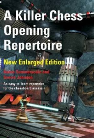 دانلود کتاب A Killer Chess Opening Repertoire – new enlarged edition