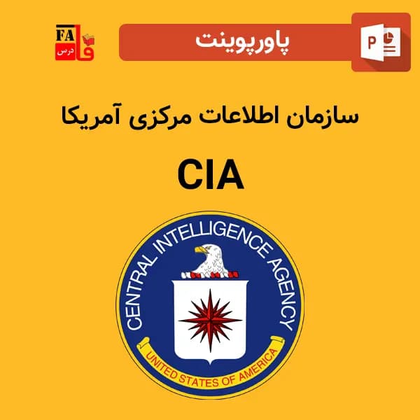 پاورپوینت سازمان اطلاعات مرکزی آمریکا – CIA