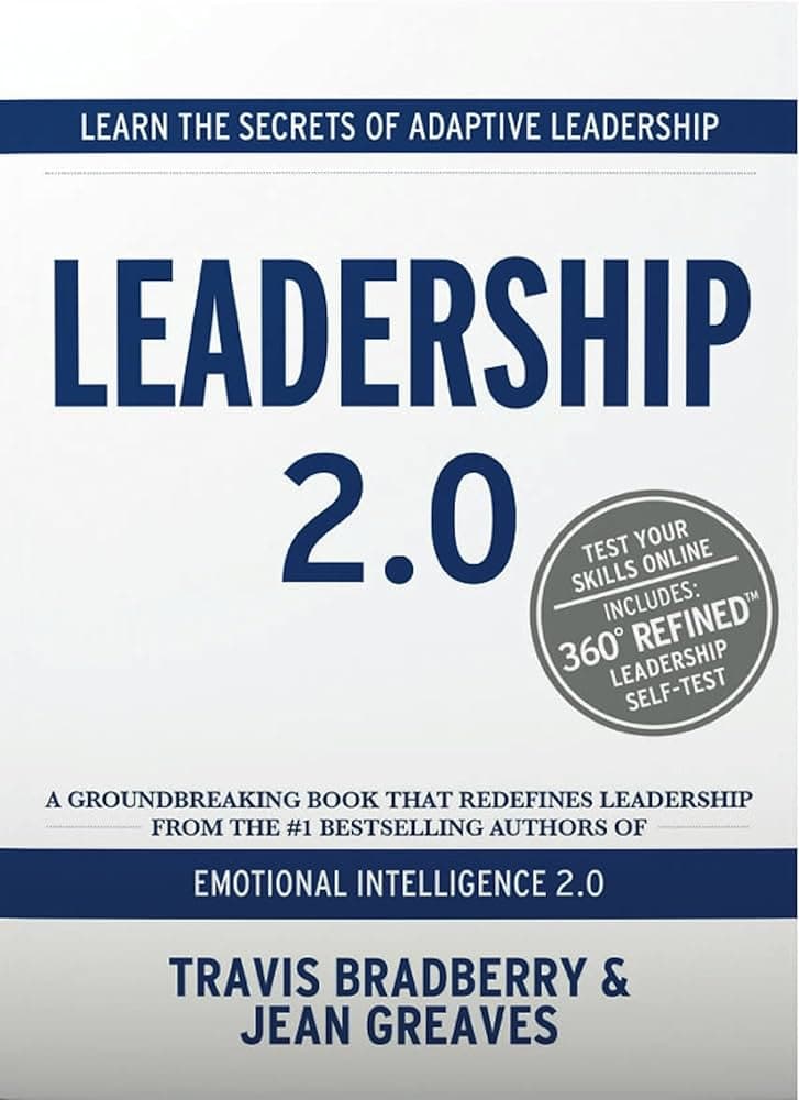 کتاب Leadership 2.0 (رهبری ۲.۰) نسخه انگلیسی PDF | تراویس برادبری — تصویر ۳