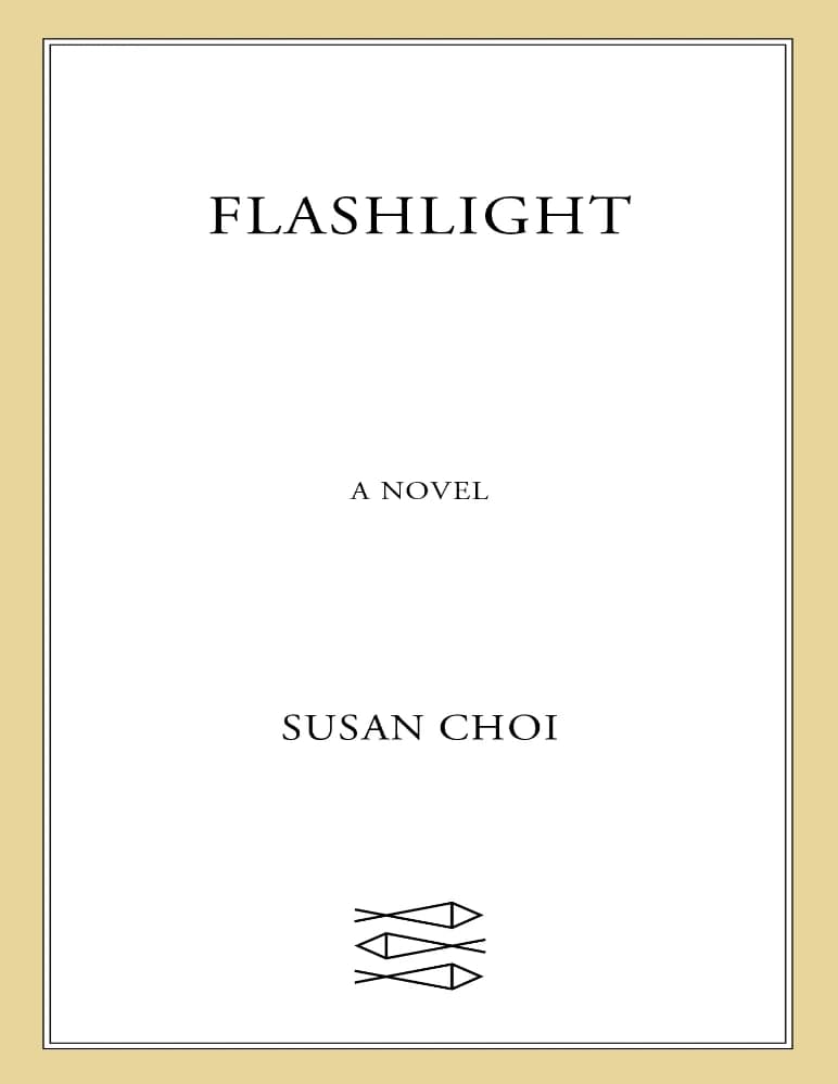 کتاب Flashlight (چراغ‌قوه) نسخه انگلیسی PDF | سوزان چوی — تصویر ۳