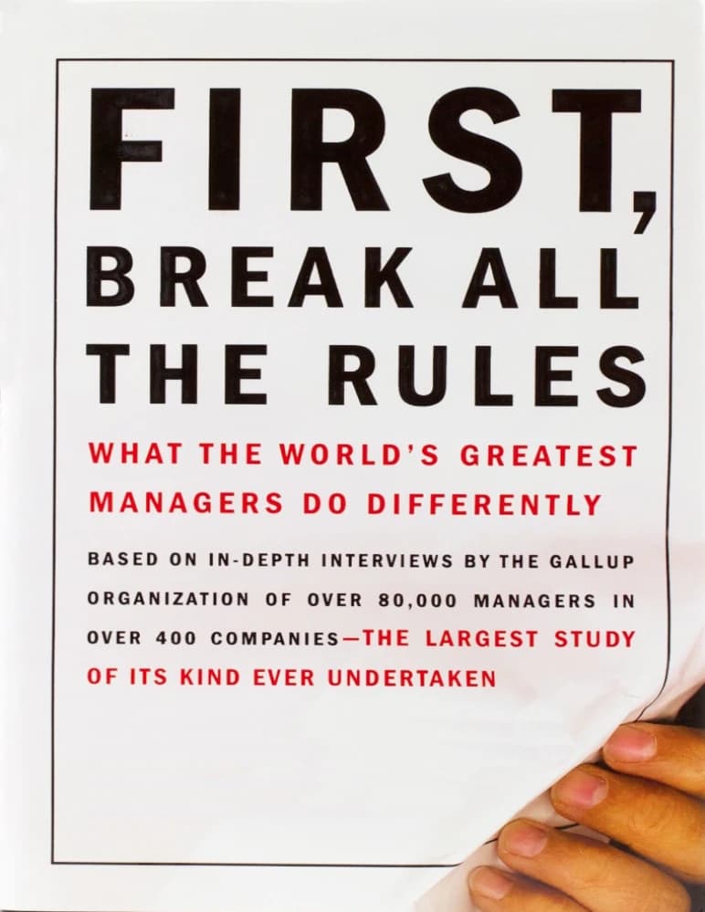 کتاب First, Break All the Rules (اول، تمام قوانین را بشکن) نسخه انگلیسی PDF | مارکوس باکینگهام — تصویر ۲