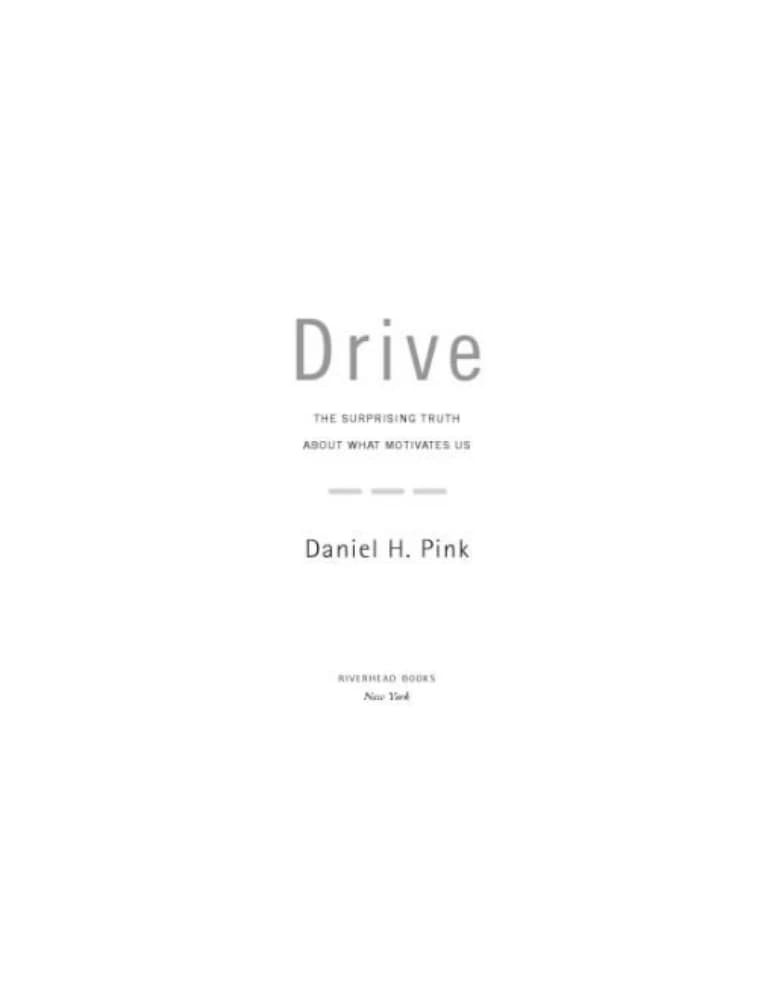 کتاب Drive (انگیزه: حقیقت شگفت‌انگیز درباره آنچه به ما انگیزه می‌دهد) نسخه انگلیسی PDF | دنیل پینک