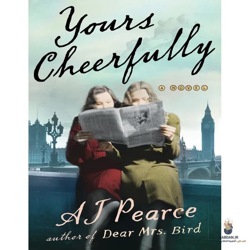 کتاب Yours Cheerfully (ارادتمند شما) نسخه انگلیسی PDF | ای. جی. پیرس