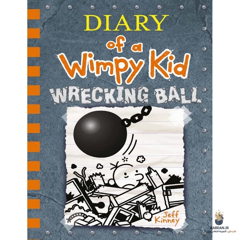 کتاب Wrecking Ball (گوی تخریب) نسخه انگلیسی PDF | جف کینی