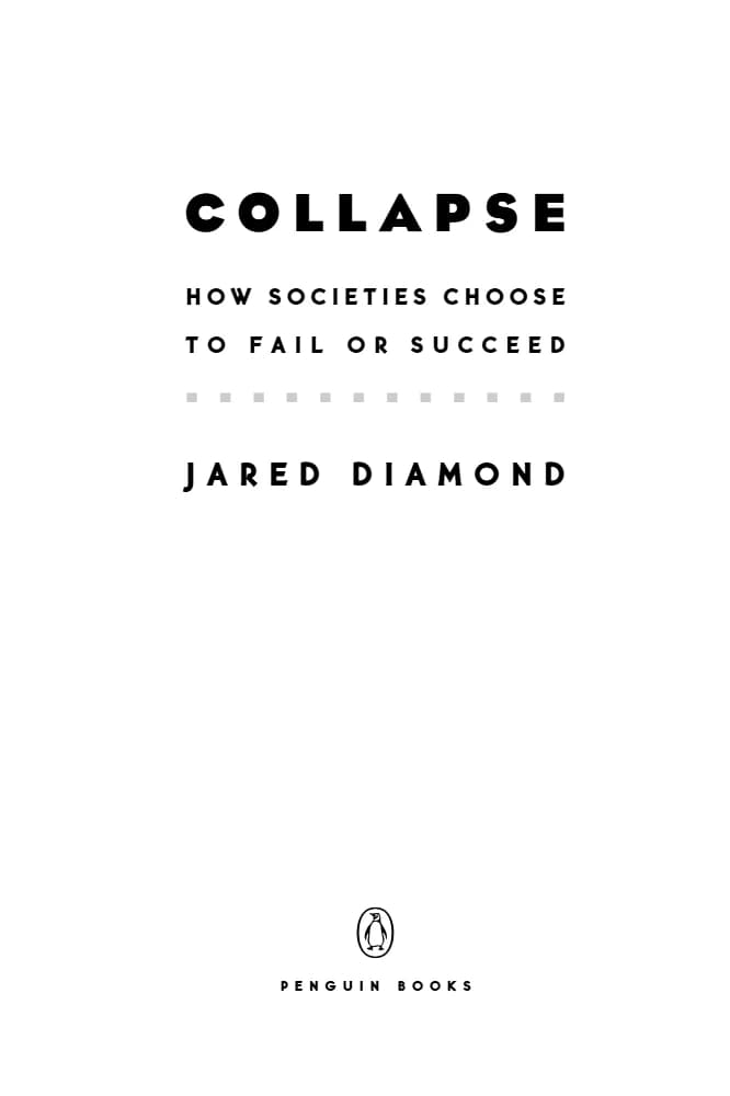 کتاب Collapse (فروپاشی: جوامع چگونه شکست یا موفقیت را انتخاب می‌کنند) نسخه انگلیسی PDF | جرد دایموند