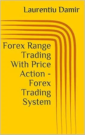 و دانلود نسخه کامل کتاب زبان اصلی Forex Range Trading With Price Action – Forex Trading System (Technical analysis Book 4) PDF | دانلود کتاب خارجی