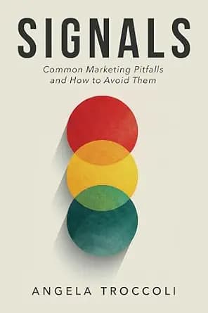 و دانلود نسخه کامل کتاب زبان اصلی Signals: Common Marketing Pitfalls and How to Avoid Them PDF | دانلود کتاب خارجی