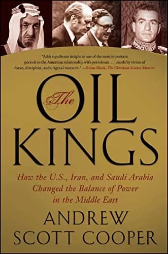 و دانلود نسخه کامل کتاب زبان اصلی The Oil Kings: How the U.S., Iran, and Saudi Arabia Changed the Balance of Power in the Middle East Kindle Edition PDF | دانلود کتاب خارجی