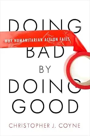 و دانلود نسخه کامل کتاب زبان اصلی Doing Bad by Doing Good: Why Humanitarian Action Fails PDF | دانلود کتاب خارجی