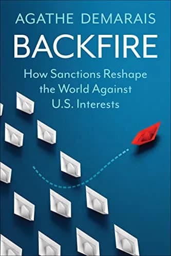و دانلود نسخه کامل کتاب زبان اصلی Backfire: How Sanctions Reshape the World Against U.S. Interests (Center on Global Energy Policy Series) Kindle Edition PDF | دانلود کتاب خارجی