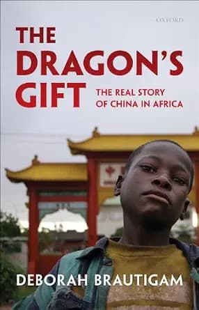 و دانلود نسخه کامل کتاب زبان اصلی The Dragon’s Gift: The Real Story of China in Africa PDF | دانلود کتاب خارجی