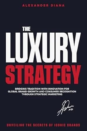 و دانلود نسخه کامل کتاب زبان اصلی The Luxury Strategy: Unveiling the Secrets of Iconic Brands PDF | دانلود کتاب خارجی