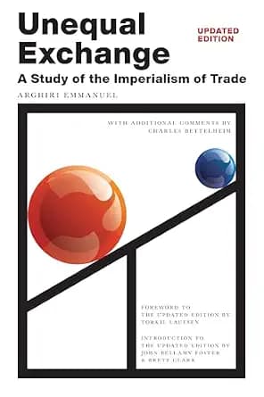 و دانلود نسخه کامل کتاب زبان اصلی Unequal Exchange: A Study of the Imperialism of Trade (Updated Edition) PDF | دانلود کتاب خارجی