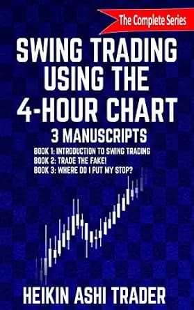 و دانلود نسخه کامل کتاب زبان اصلی Swing Trading Using the 4-Hour Chart 1-3: 3 Manuscripts: Book 1: Introduction to Swing Trading, Book 2: Trade the Fake!, Book 3: Wher PDF | دانلود کتاب خارجی