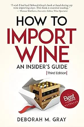 و دانلود نسخه کامل کتاب زبان اصلی How to Import Wine – An Insider’s Guide 3rd Edition PDF | دانلود کتاب خارجی
