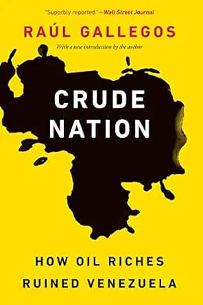 و دانلود نسخه کامل کتاب زبان اصلی Crude Nation: How Oil Riches Ruined Venezuela PDF | دانلود کتاب خارجی