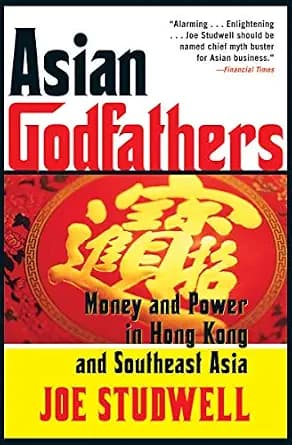 و دانلود نسخه کامل کتاب زبان اصلی Asian Godfathers: Money and Power in Hong Kong and Southeast Asia PDF | دانلود کتاب خارجی