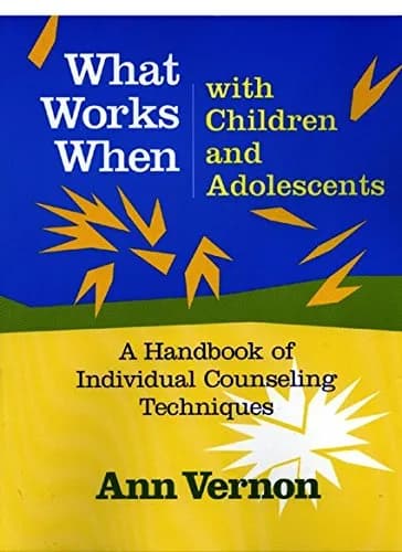 و دانلود نسخه کامل کتاب انگلیسی What Works When with Children and Adolescents: A Handbook of Individual Counseling Techniques | کتاب خارجی