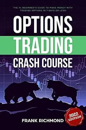 و دانلود نسخه کامل کتاب زبان اصلی Options Trading Crash Course: The #1 Beginner’s Guide to Make Money with Trading Options in 7 Days or Less! PDF | دانلود کتاب خارجی
