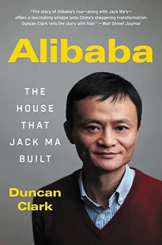 و دانلود نسخه کامل کتاب زبان اصلی Alibaba: The House That Jack Ma Built Kindle Edition PDF | دانلود کتاب خارجی
