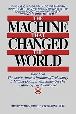 و دانلود نسخه کامل کتاب زبان اصلی The Machine That Changed the World: The Story of Lean Production– Toyota’s Secret Weapon in the Global Car Wars That Is Now Revolutionizing World Ind
