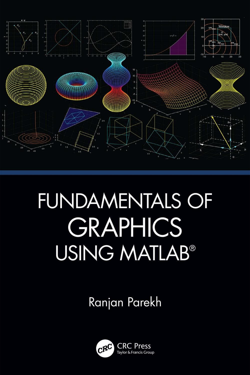 مبانی گرافیک با استفاده از متلب ۲۰۱۹ <br> Fundamentals of Graphics Using MATLAB 2019