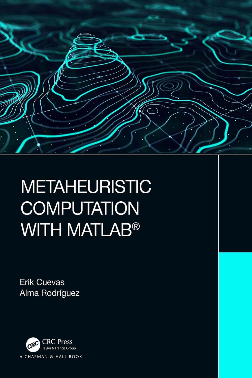 محاسبات فراابتکاری با MATLAB® ۲۰۲۰ <br> Metaheuristic Computation with MATLAB® 2020