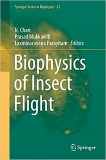 کتاب Biophysics of Insect Flight (Springer Series in Biophysics, 22)