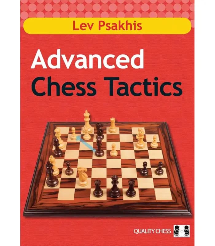 کتاب Advanced Chess Tactics (تاکتیک‌های پیشرفته شطرنج) اثر لو پساکیس – نسخه انگلیسی PDF