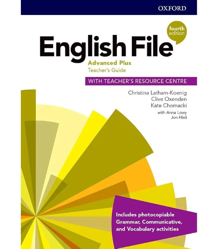 کتاب English File Advanced Plus Teacher’s Guide 4th Edition اثر Latham-Koenig | نسخه PDFکتاب English File Advanced Plus Teacher’s Guide with Key 4th Edition اثر Latham-Koenig | نسخه PDF — تصویر ۲