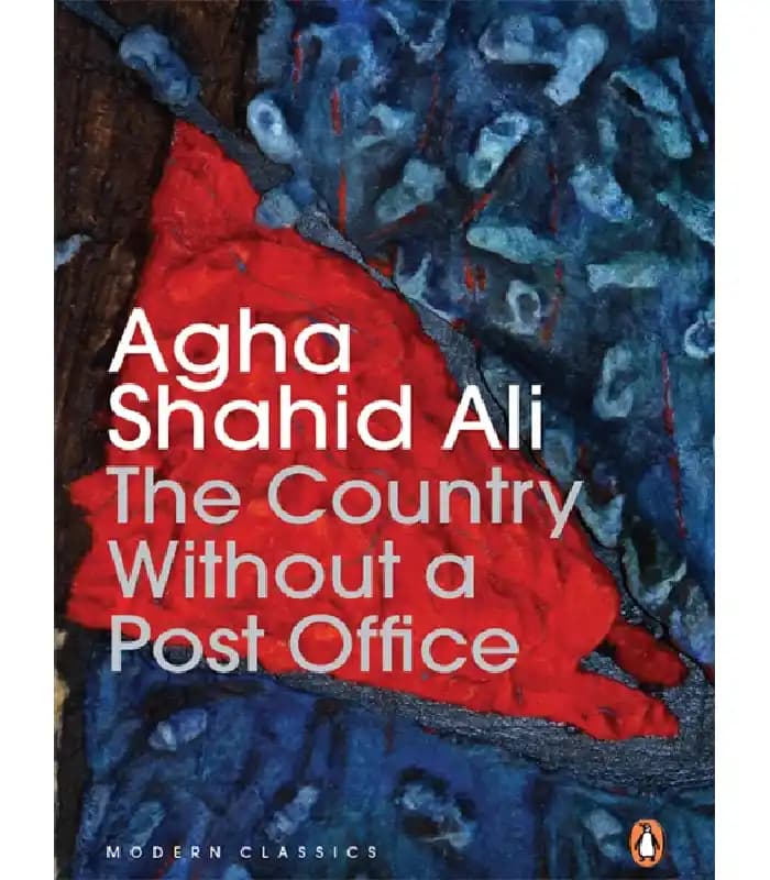 کتاب The Country Without a Post Office (سرزمینی بدون اداره پست) اثر آقا شهید علی | نسخه انگلیسی PDF