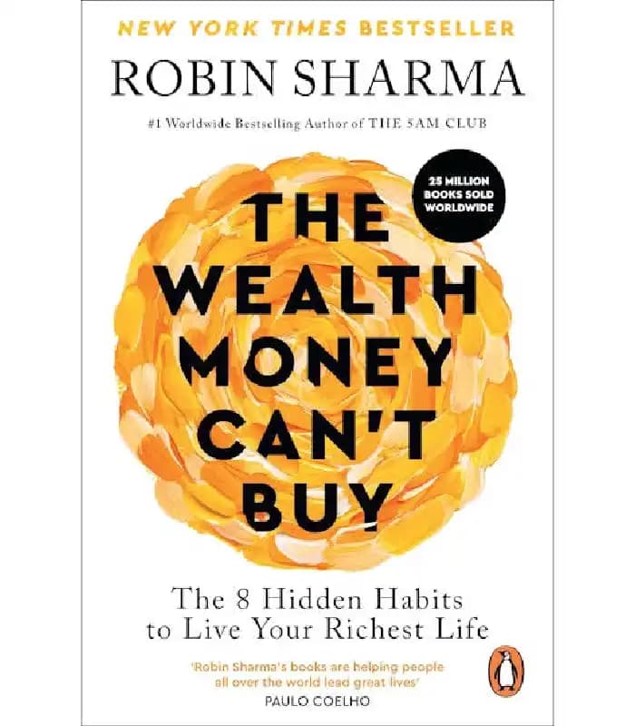 کتاب The Wealth Money Can’t Buy (ثروتی که پول نمی‌تواند بخرد) اثر رابین شارما| نسخه انگلیسی PDF