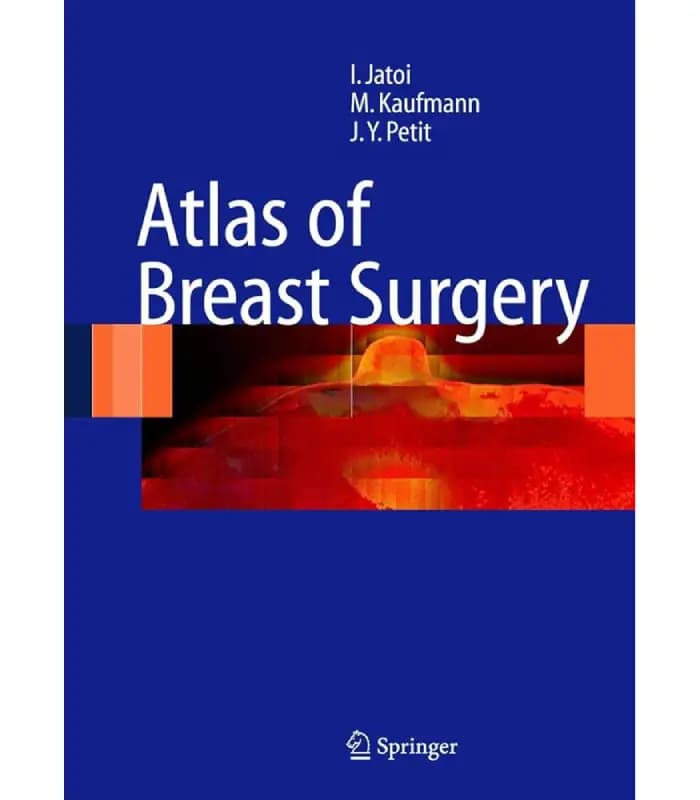 کتاب Atlas of Breast Surgery (اطلس جراحی پستان) اثر مارک کافمن | نسخه انگلیسی PDF