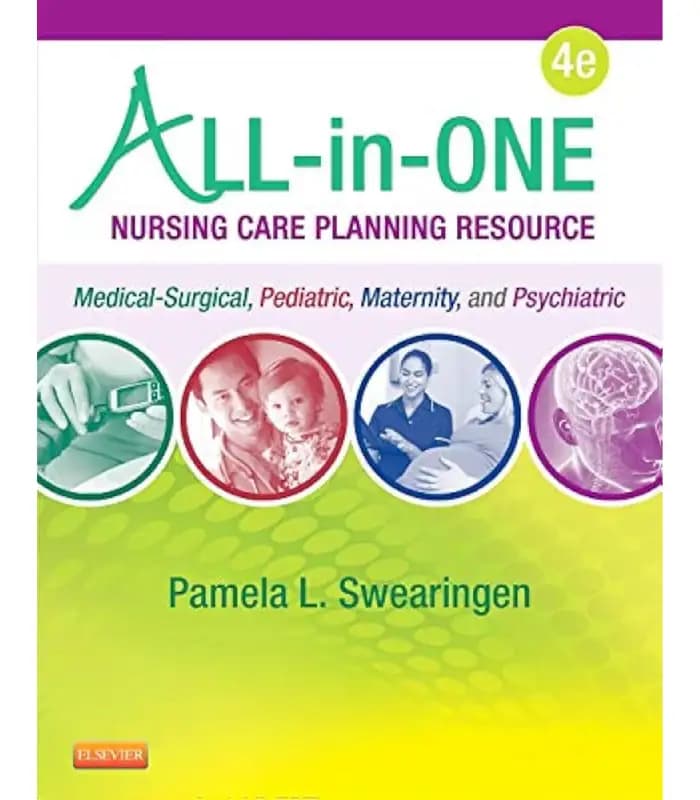 کتاب All-in-One Nursing Care Planning Resource (مرجع جامع برنامهریزی مراقبتهای پرستاری) اثر پاملا ال. سوئرینگن | نسخه انگلیسی PDF