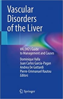 کتاب Vascular Disorders of the Liver: VALDIG’s Guide to Management and Causes