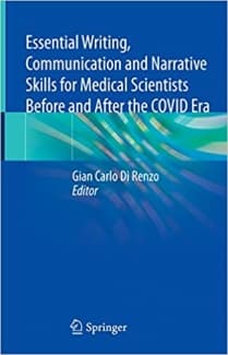 کتاب Essential Writing, Communication and Narrative Skills for Medical Scientists Before and After the COVID Era
