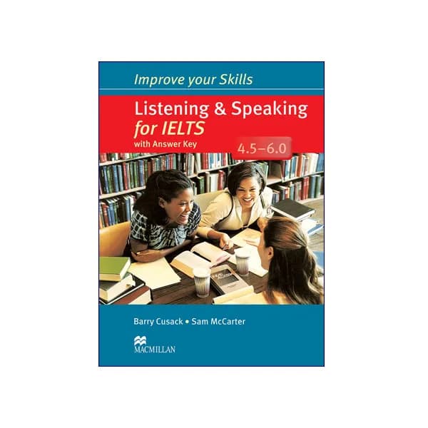 Improve your Skills Listening & Speaking for IELTS 4.5-6.0 — تصویر ۲