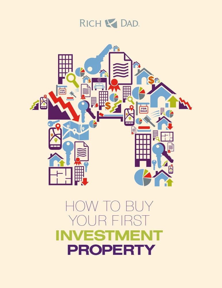 کتاب How to Buy Your First Investment Property (چگونه اولین ملک سرمایه‌گذاری خود را بخریم) نسخه انگلیسی PDF | رابرت تی. کیوساکی