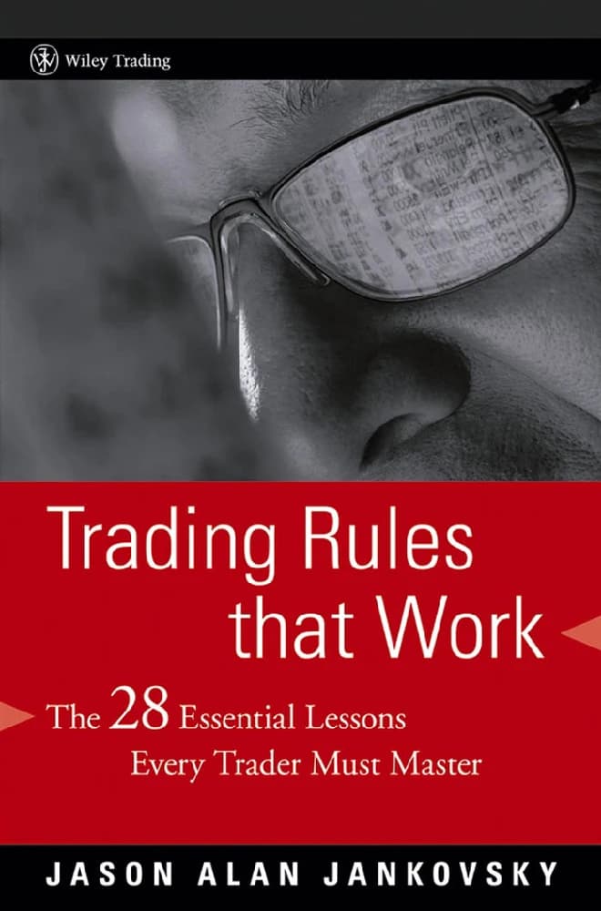 کتاب Trading Rules That Work (قوانین معاملاتی که کار می‌کنند) نسخه انگلیسی PDF | جیسون آلن جانکوفسکی