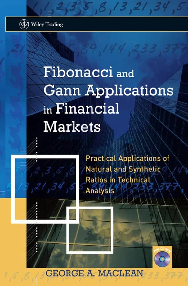 کتاب Fibonacci and Gann Applications in Financial Markets (کاربردهای فیبوناچی و گن در بازارهای مالی) نسخه انگلیسی PDF | جورج مکلین