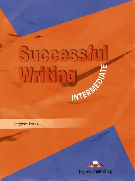 کتاب Successful Writing Intermediate (نوشتار موفق سطح متوسط) نسخه انگلیسی PDF | ویرجینیا ایوانز