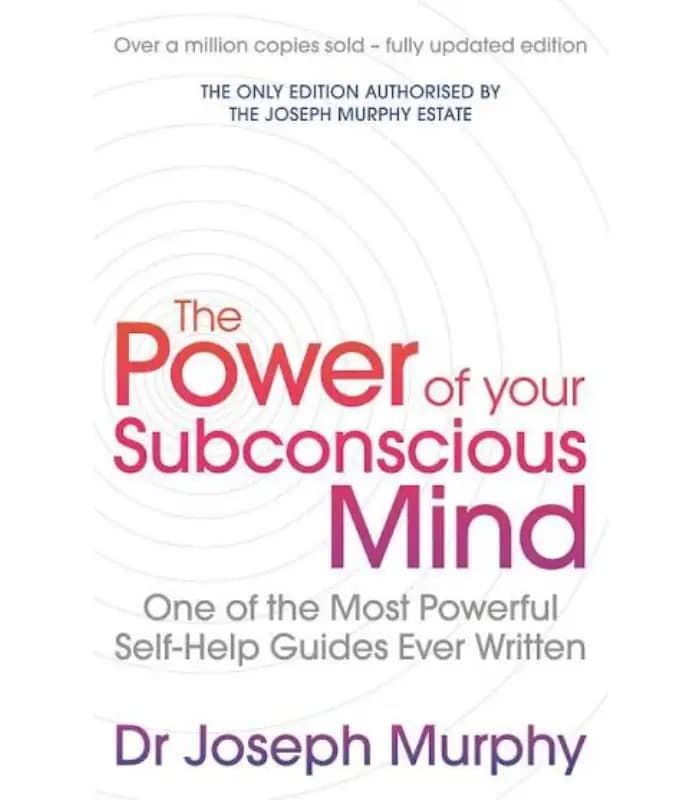کتاب The Power of Your Subconscious Mind قدرت ذهن ناخودآگاه شما اثر جوزف مورفی نسخه PDF انگلیسی — تصویر ۲