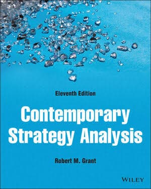 کتاب Contemporary Strategy Analysis تحلیل استراتژی معاصر اثر رابرت ام. گرانت نسخه PDF انگلیسی