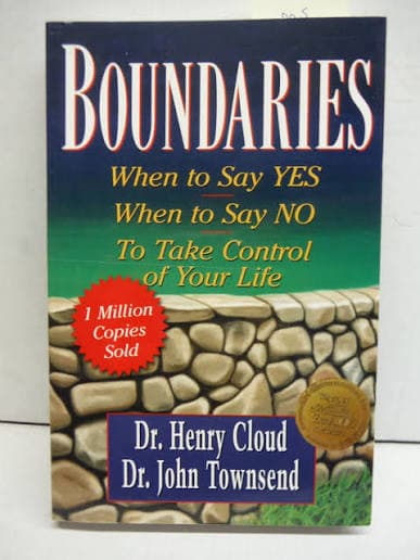 کتاب Boundaries: When to Say Yes, How to Say No to Take Control of Your Life مرزها: چه زمانی بله بگوییم، چگونه نه بگوییم تا کنترل زندگی خود را به دست بگیریم اثر هنری کلود و جان تاونسند نسخه PDF انگلیس