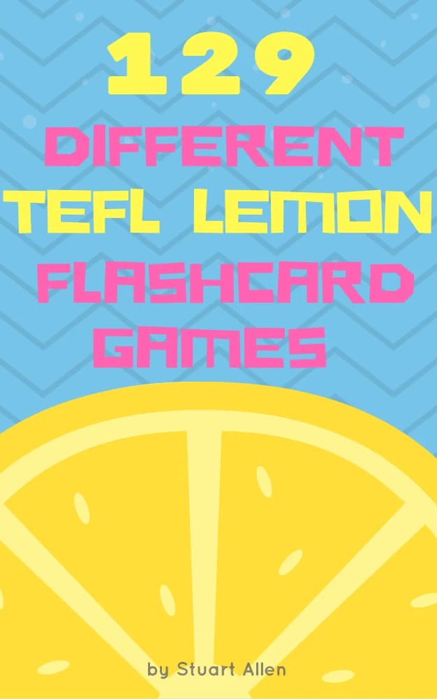 کتاب 129 Different TEFL Flashcards Games (۱۲۹ بازی فلش‌کارت برای آموزش زبان انگلیسی) نسخه انگلیسی PDF | استوارت آلن