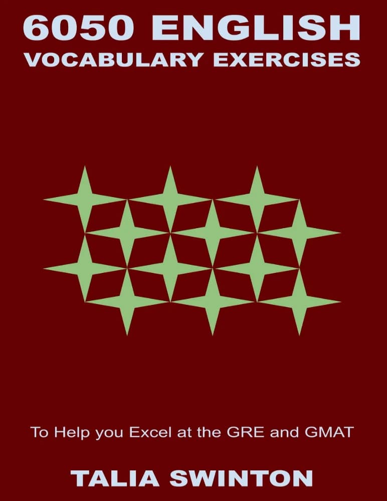 کتاب 6050 English Vocabulary Exercises to Help You Excel at the GRE (۶۰۵۰ تمرین واژگان انگلیسی برای موفقیت در آزمون GRE) نسخه انگلیسی PDF