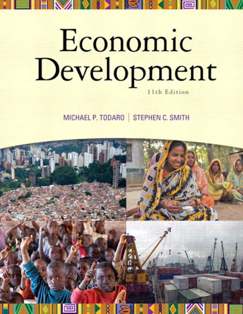 کتاب Economic Development (توسعه اقتصادی) نسخه انگلیسی PDF | مایکل تودارو، استیون اسمیت