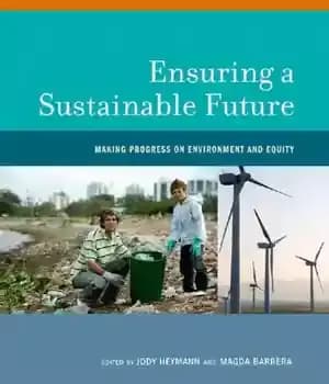 دانلود کتاب Ensuring a sustainable future: making progress on environment and equity – تضمین آینده ای پایدار: پیشرفت در محیط…